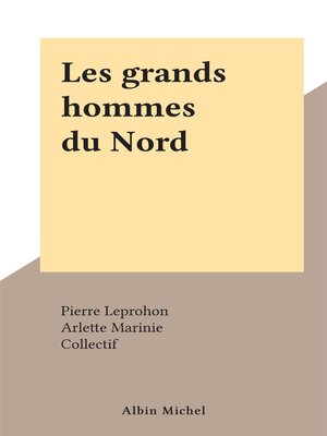 cover image of Les grands hommes du Nord
